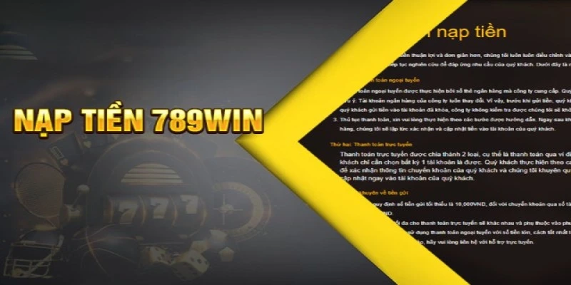 Các vấn đề cần lưu ý khi nạp tiền 789win